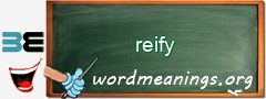 WordMeaning blackboard for reify